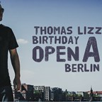 Osthafen Berlin Thomas Lizzara´s Birthday Open Air Berlin
