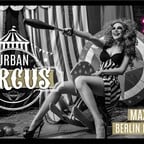 Maxxim Berlin Fridayliciouz – Circo Urbano