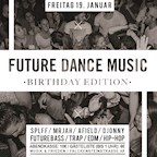 Musik & Frieden Berlin Future Dance Music - Birthday Edition