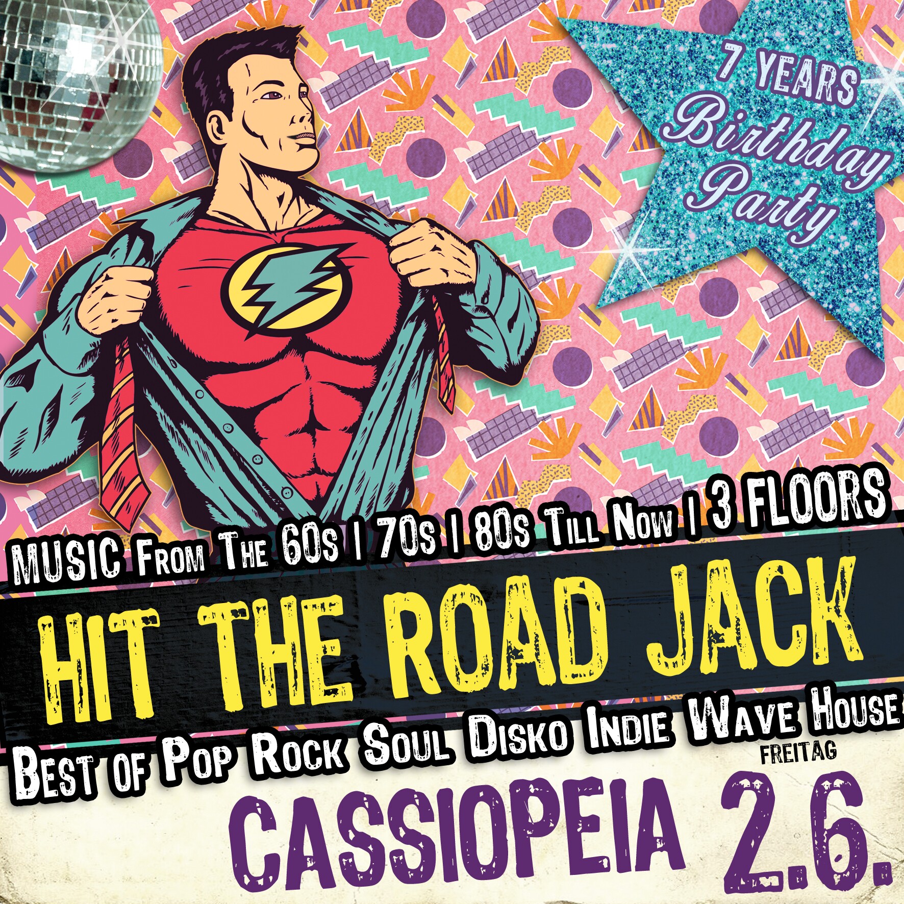 Cassiopeia 02.06.2023 Hit The Road Jack ∣ 3 Floors ∣ Birthday Party ∣Sommergarten