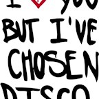 Avenue Berlin Pop Club Mitte presents I Love You But I´ve Chosen Disco - Every Thursday