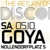 Goya Berlin Disco Fever The Return Of The 70s & 80s