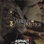 Asphalt Berlin Prestige - Premium Clubbing & 3 Years Partyloewe