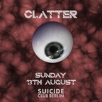 Suicide Club Berlin Clatter - Night Open Air & Club