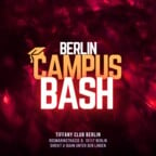 Tiffany Club Berlin Berlin Campus Bash | Long drink & beer special