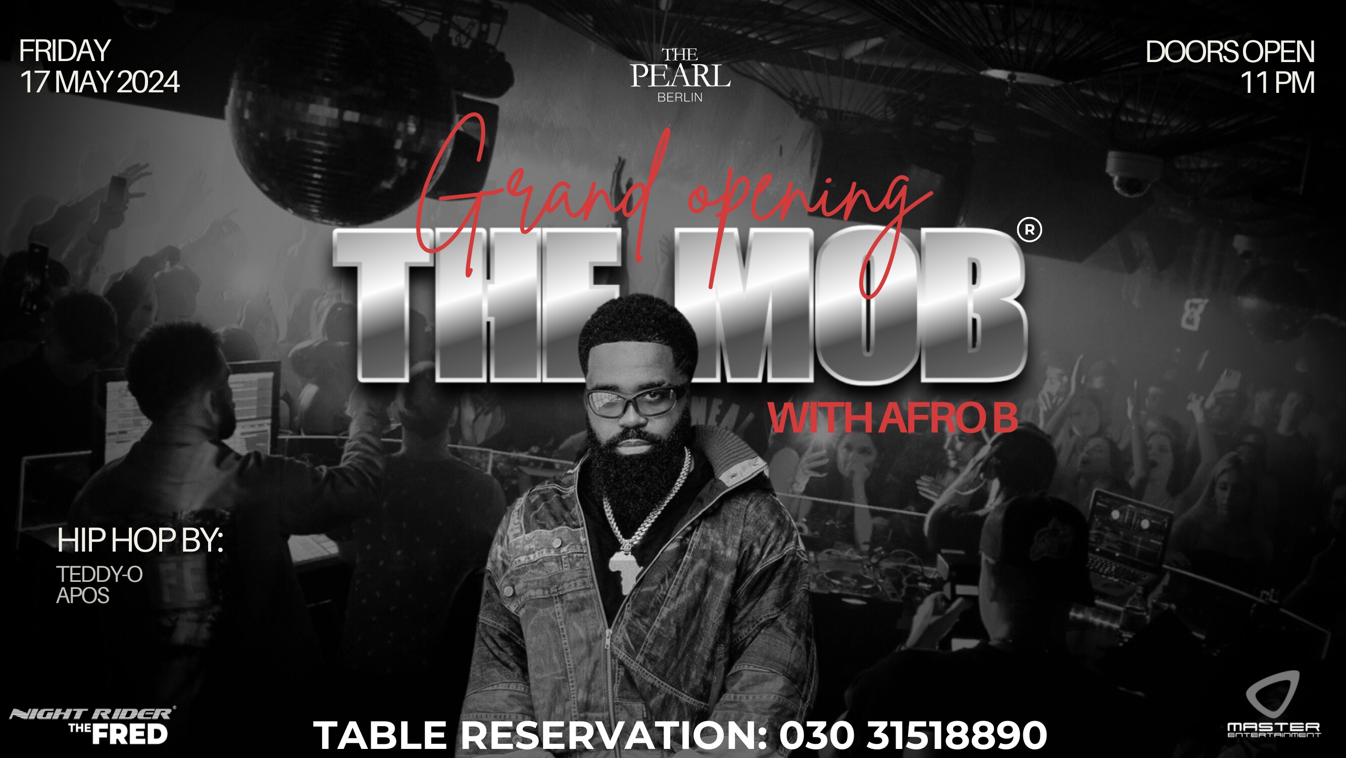 The Pearl 17.05.2024 The Mob Grand Opening with Afro B