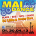 Bühne 17  ''Mai Dance 2013'' Ft DJ Little - A & Deejay Marc