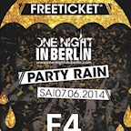 E4 Berlin One Night In Berlin - Party Rain