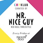 Moondoo Hamburg CMYKlub Episode #2: Mr. Nice Guy & Guests