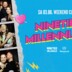Club Weekend Berlin 90s Kids meets Millennials Hits!