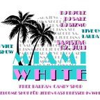 Maxxim Berlin Miami White