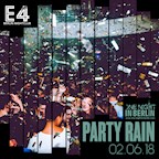 E4 Berlin One night in Berlin / The party rain