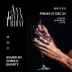 Bricks Berlin Pre NYE Friday Party - Countdown 2 NYE - AGF