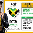 Gretchen Berlin TopUp Production presents We Love Dancehall - New Rave Edition