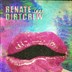 Renate Berlin Renate Feat. Dirtcrew