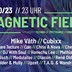 Void Club & Hall Berlin 8 years of Magnetic Field