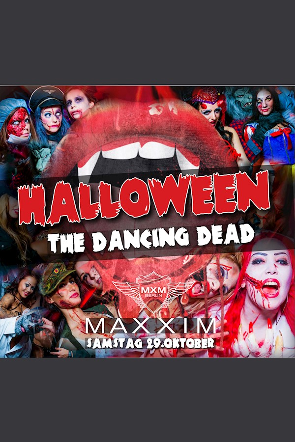 Maxxim Berlin Halloween - the dancing dead