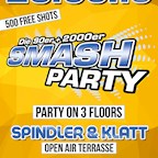 Spindler & Klatt Berlin Die große Smashparty - Die größten 90er & 2000er Hits auf einer Party