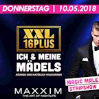 Maxxim Berlin Xxl presents. Ich & Meine Mädels