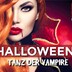 Maxxim  Tanz Der Vampire - Halloween Opening 2023