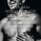 Watergate Berlin Sven Väth World Tour 2015