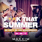 Maxxim Berlin F**k That Summer
