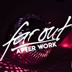 Maxxim Berlin Far Out - After Work - by Radio Paradiso