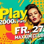 Maxxim Berlin RePlay - Back to the 90s & 2000s!