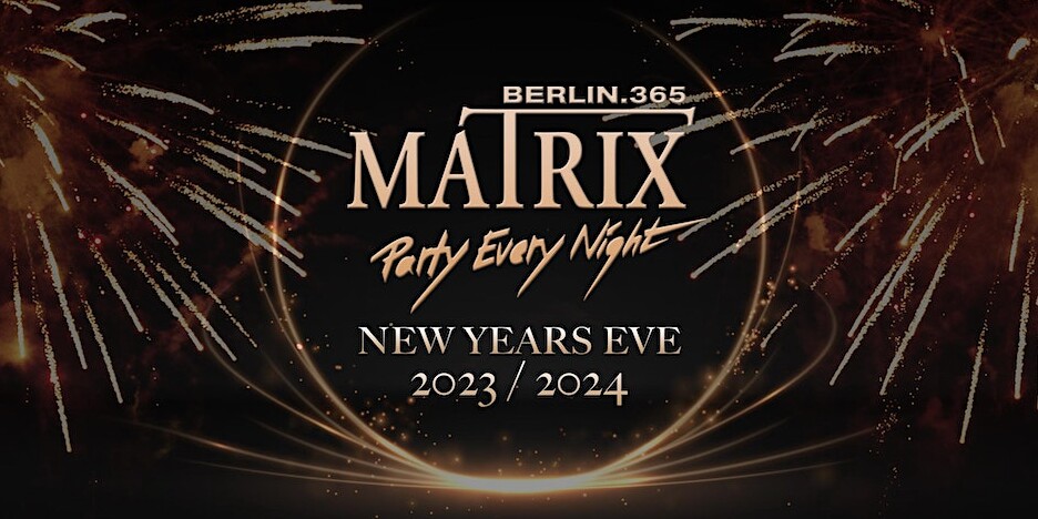 Matrix Berlin Eventflyer #1 vom 31.12.2023