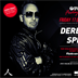 Spindler & Klatt Berlin Spicy Berlin pres. DJ Derezon & DJ Spicy - Summer Opening - Schuh Verlosung by Floris Van Bommel