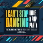 Cassiopeia Berlin I can't stop dancing - Indie & Pop Party + Karaoke Special