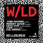 Ipse Berlin W/LD • Monkey Safari & John Digweed & More