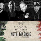 Maxxim Berlin Monday Nite Club - Notti Magiche / Italienische Nacht