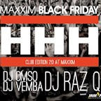 Maxxim Berlin Black Friday - Hhh Club Edition 2.0 By Jam Fm