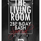 2BE Berlin The Living Room B.Day Special