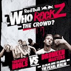 The Pearl Berlin Red Bull - Who Rockz The Crowd? - Turntable Hools Vs Drunken Masters
