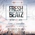 37 Grad Club Berlin Fresh Beatz / Grand Opening / Hip Hop Meets Afro
