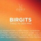 Birgit & Bier Berlin Birgits Tanz In Den Mai Mit Ele Luz, Dobé, Sha, Peter Pahn, Till Antonio, Cosmic Minds, Uvm