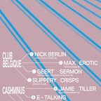 about blank Berlin Ca󠀤󠀤$hminus (w/ Jamie Tiller) x Club Belgique New Beat