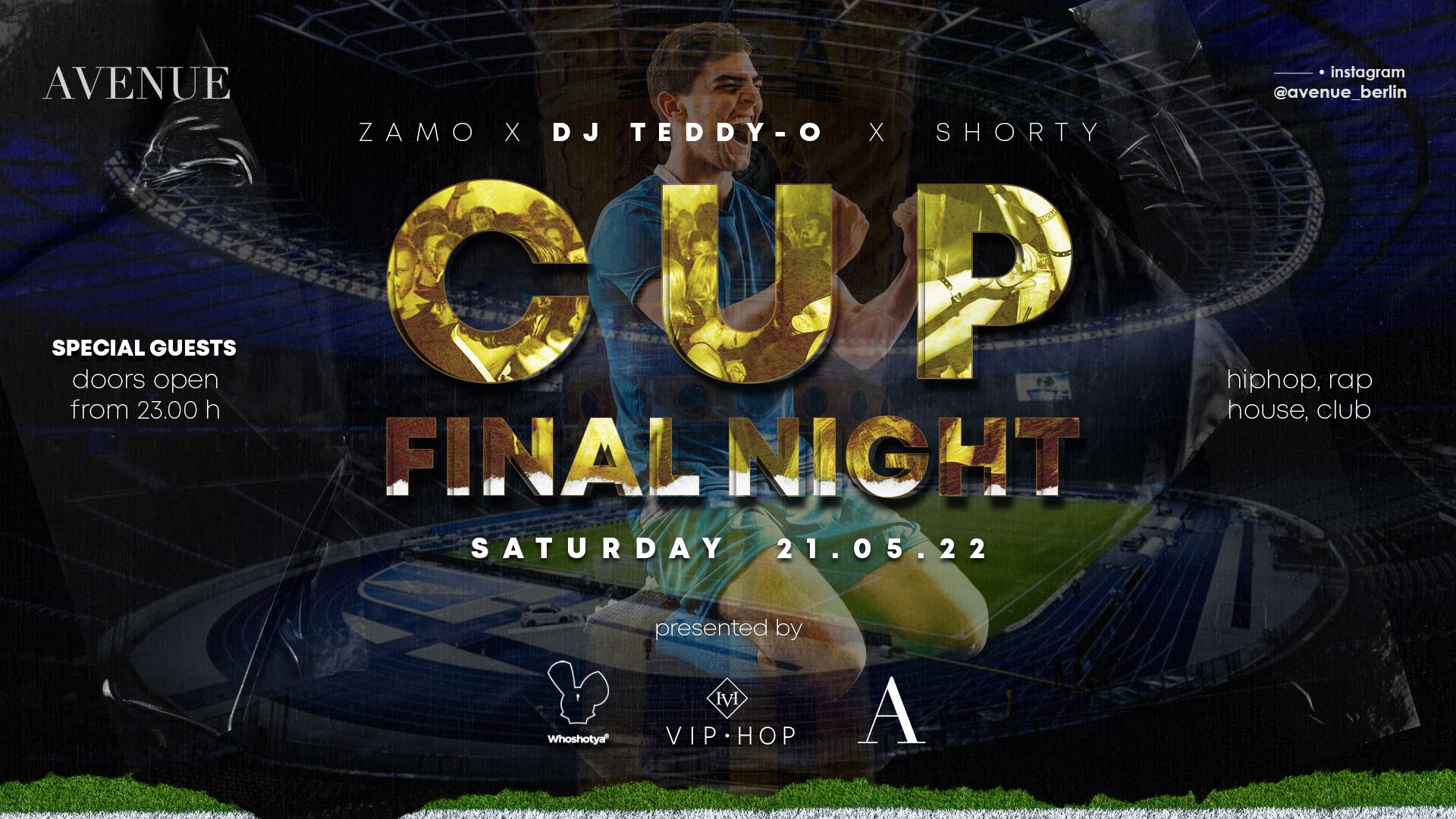 Avenue 21.05.2022 Cup Final Night