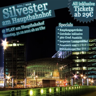Play am Hauptbahnhof Berlin Eventflyer #1 vom 31.12.2011
