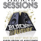 40seconds Berlin The R'n'B Sessions " Black to the Future "