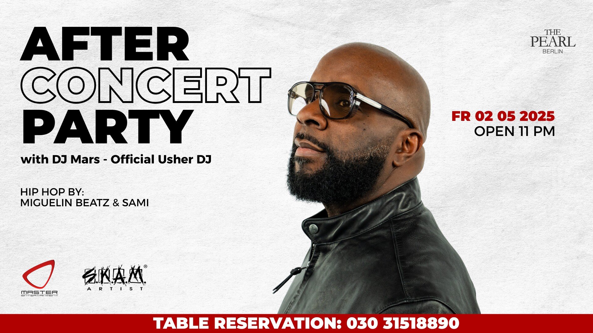 The Pearl 02.05.2025 Fiesta posterior al concierto – con DJ Mars DJ oficial de Usher