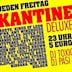 Alte Kantine Berlin Kantine Deluxe