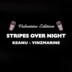 Kitty Cheng Bar Berlin Stripes Over Night - Valentine Edition