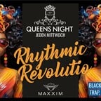 Maxxim Berlin Queens Night – Rhythmic Revolution