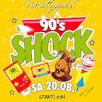 Spindler & Klatt Berlin Nachtimpuls' 90's Shock - die Neunziger Jahre Party!