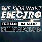 Postbahnhof am Ostbahnhof Berlin The Kids want Electro – Märzklopfen