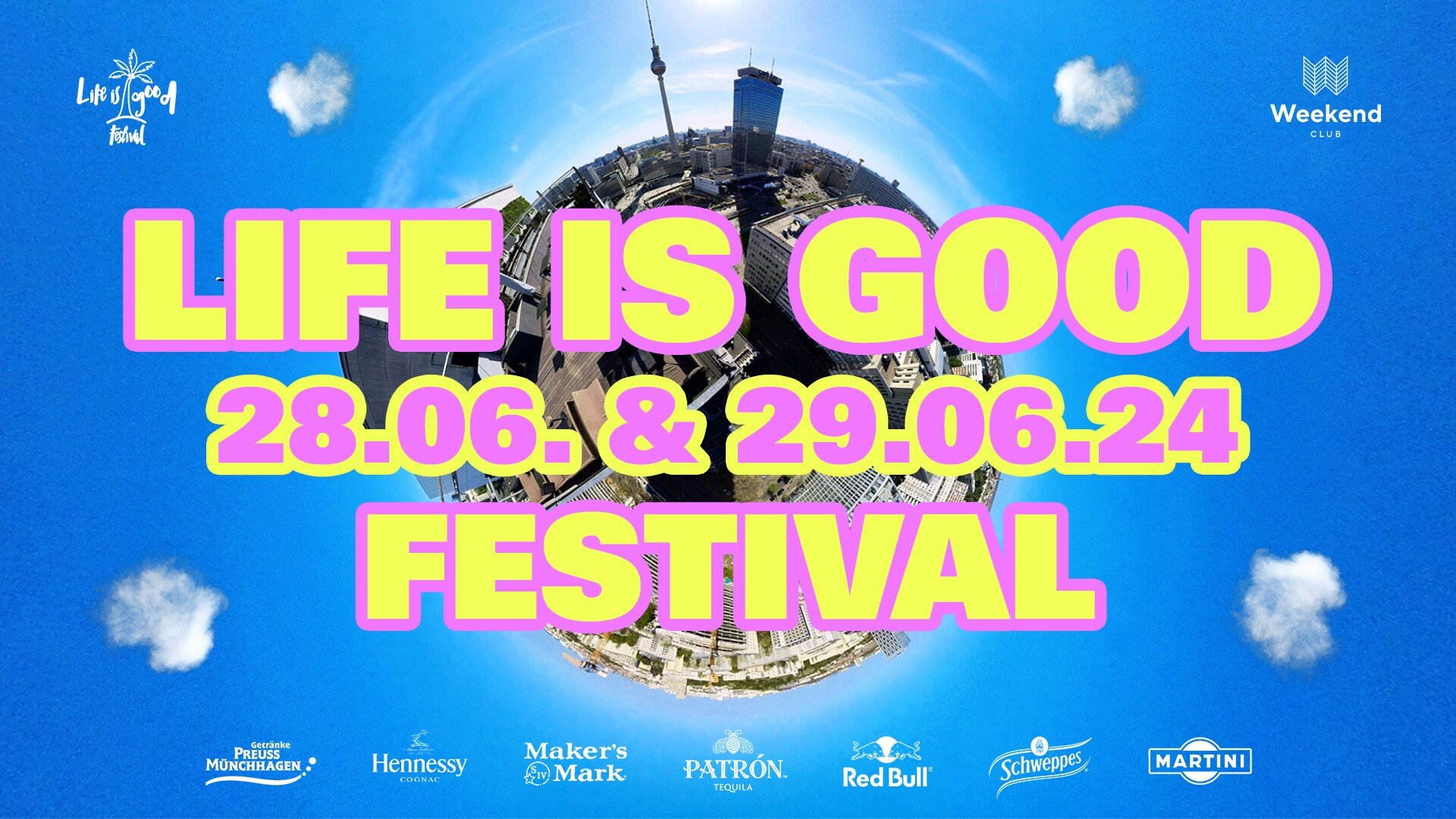 Club Weekend 28.06.2024 Life Is Good Festival