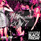 Maxxim Berlin Welcome 2017 - Black Friday by Jam Fm